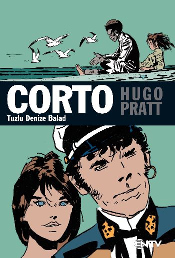 Corto Maltese - Tuzlu Denize Balad
