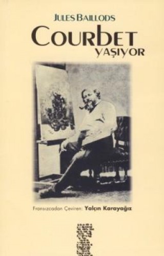 Courbet Yaşıyor