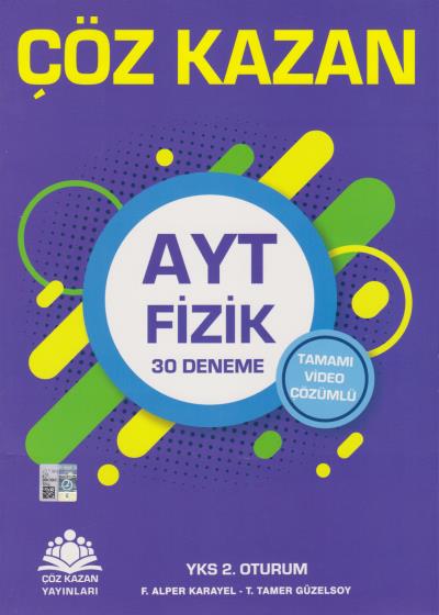 Çöz Kazan AYT Fizik Tamamı Video Çözümlü 30 Deneme 2. Oturum