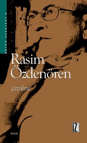 Çözülme %17 indirimli Rasim Özdenören