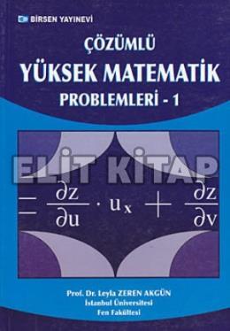 Çözümlü Yüksek Matematik Problemleri - 1