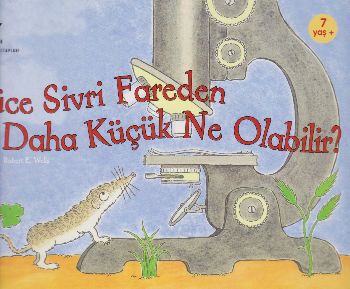 Cüce Sivri Fareden Daha Küçük Ne Olabilir? 7 Yaş