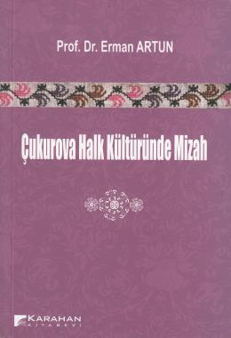 Çukurova Halk Kültüründe Mizah