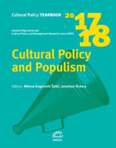 Cultural Policy And Populism 2017-2018 Iletişim Yayınları Kolektif