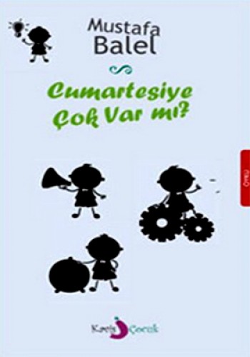 Cumartesiye Çok Var mı