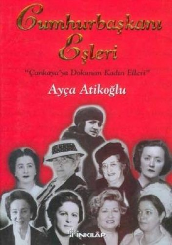 Cumhurbaşkanı Eşleri (Ciltli)