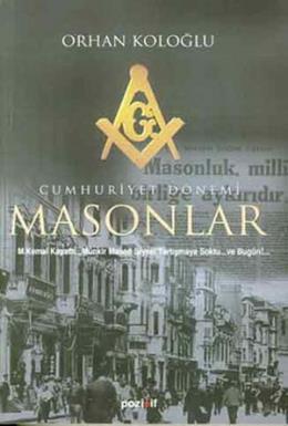 Cumhuriyet Dönemi Masonlar (1919-2003)