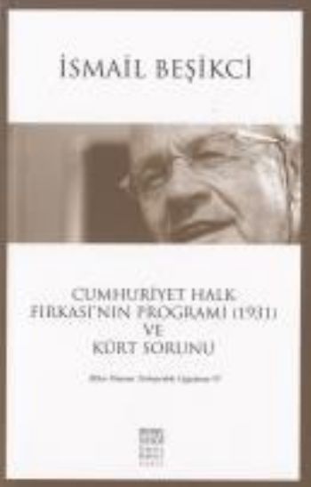 Cumhuriyet Halk Fırkasının Programı 1931 ve Kürt Sorunu