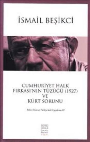 Cumhuriyet Halk Fırkasının Tüzüğü 1927 ve Kürt Sorunu %17 indirimli İs