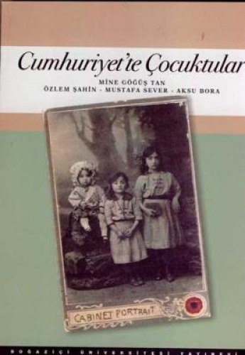 Cumhuriyet’te Çocuktular