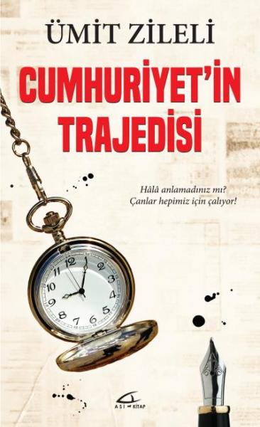 Cumhuriyet'in Trajedisi