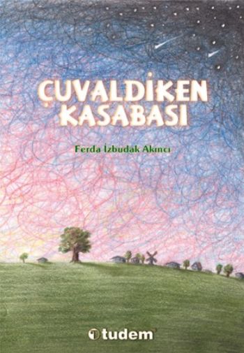 Çuvaldiken Kasabası %17 indirimli Ferda İzbudak Akıncı