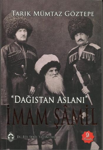 Dağıstan Aslanı İmam Şamil %17 indirimli Tarık Mümtaz Göztepe