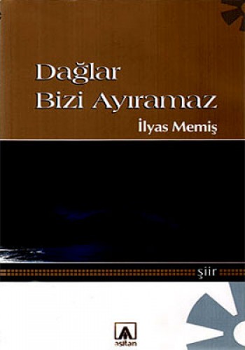 Dağlar Bizi Ayıramaz