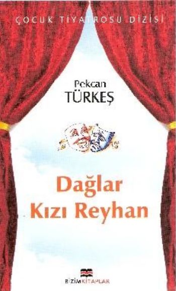 Dağlar Kızı Reyhan %17 indirimli Pekcan Türkeş