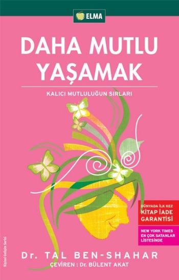 Daha Mutlu Yaşamak