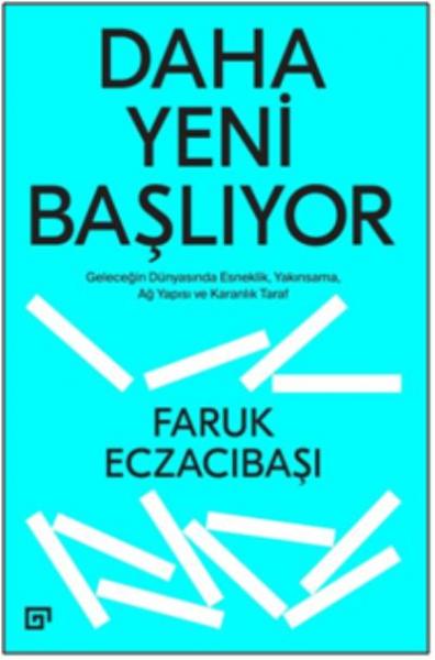 Daha Yeni Başlıyor Faruk Eczacıbaşı