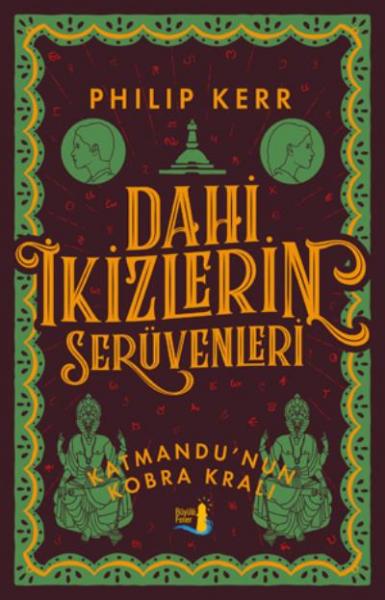 Dahi İkizlerin Serüvenleri-Katmandunun Kobra Kralı Philip Kerr