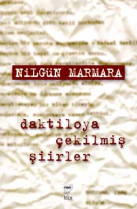 Daktiloya Çekilmiş Şiirler