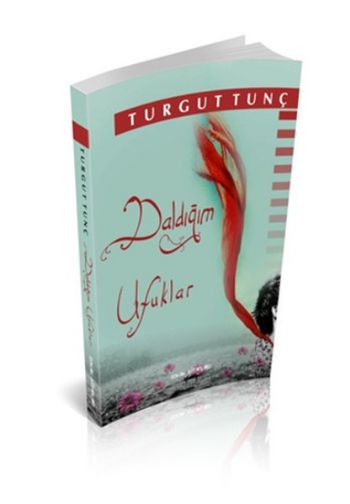 Daldıığım Ufuklar