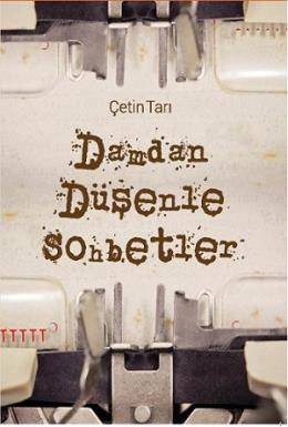 Damdan Düşenle Sohbetler