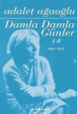 Damla Damla Günler I-II