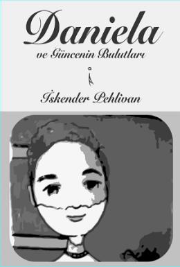 Daniela ve Günce'nin Bulutları
