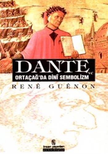 Dante ve Ortaçağ’da Dini Sembolizm