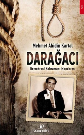 Darağacı Mehmet Abidin Kartal