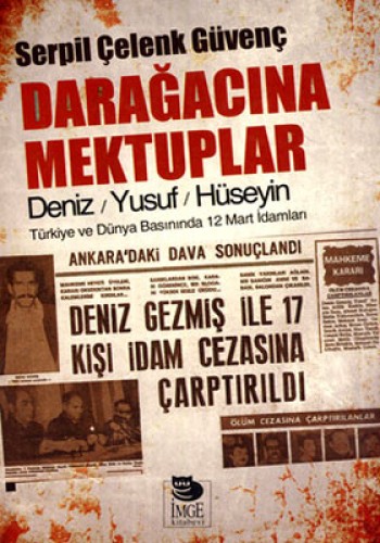 Darağacına Mektuplar