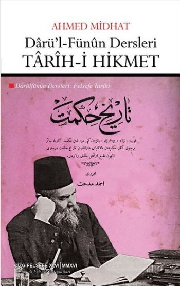 Darü'l-Fünun Dersleri: Tarih-i Hikmet