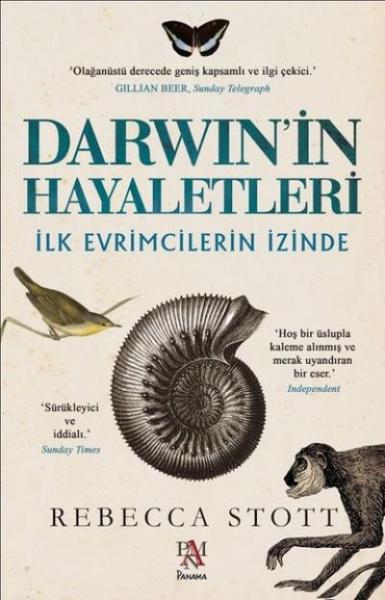 Darwin'in Hayaletleri-İlk Evrimcilerin İzinde Rebecca Stott