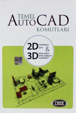 Data Temel Auto Cad Komutları 2D  3D