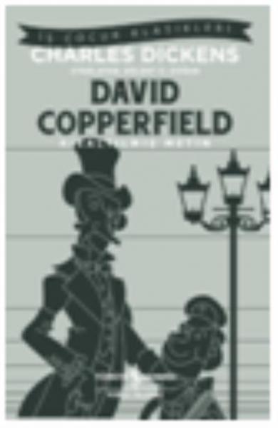 David Copperfield (Kısaltılmış Metin) Charles Dickens