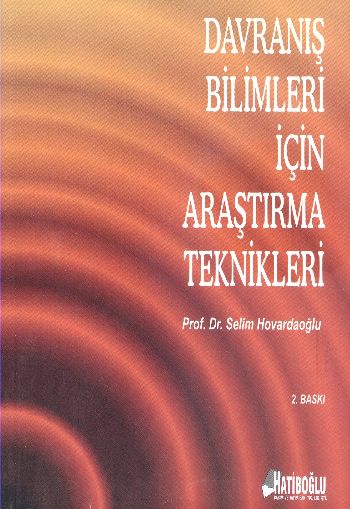 Davranış Bilimleri İçin Araştırma Teknikleri Selim Hovardaoğlu