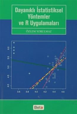 Dayanıklı İstatistiksel Yöntemler ve R Uygulamaları