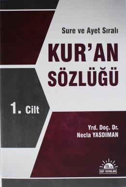 DDY Sure ve Ayet Sıralı / Kur an Sözlüğü 1. Cilt Necla Yasdıman