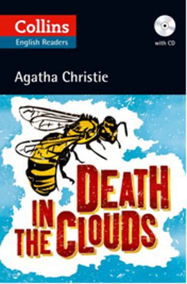 Death in the Clouds + CD (Agatha Christie Readers) Agatha Christie