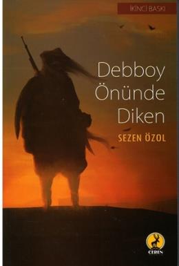 Debboy Önünde Diken