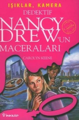 Dedektif Nancy Drew’un Maceraları 5: Işıklar, Kamera