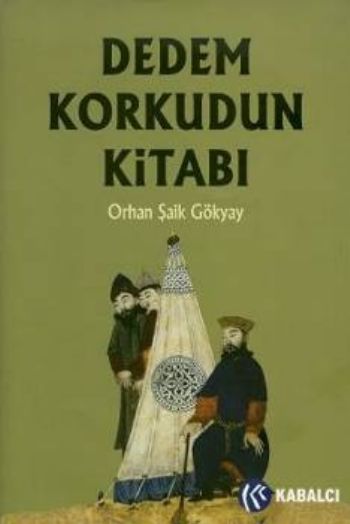 Dedem Korkudun Kitabı %17 indirimli Orhan Şaik Gökyay