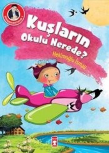 Dedemden Mektuplar 2-Kuşların Okulu Nerede