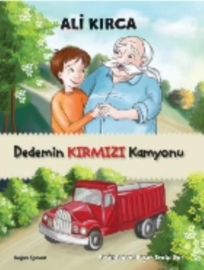 Dedemin Kırmızı Kamyonu