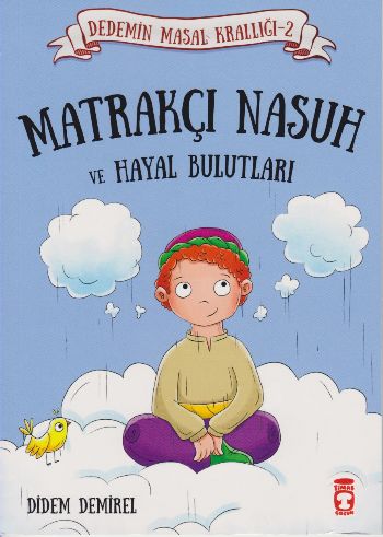 Dedemin Masal Krallığı-2 Matrakçı Nasuh ve Hayal Bulutları