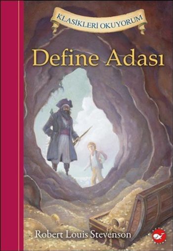 Klasikleri Okuyorum - Define Adası Klasikleri Okuyorum - Define Adası