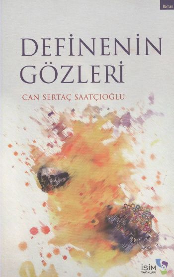 Definenin Gözleri