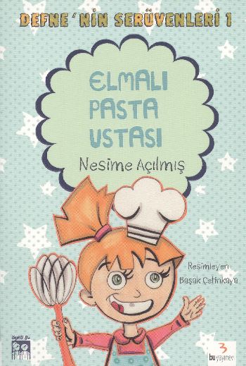 Defnenin Serüvenleri 1 Elmalı Pasta Ustası %17 indirimli Nesibe Açılmı