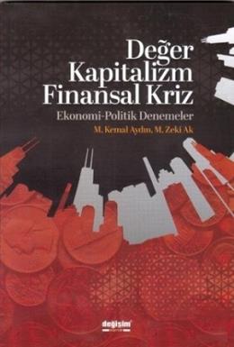 Değer Kapitalizm Finansal Kriz