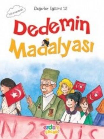 Değerler Eğitimi 12-Dedemin Madalyası