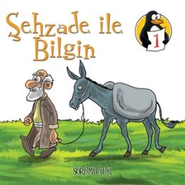 Değerler Eğitimi Öyküleri 1 : Şehzade İle Bilgin (Sorumluluk)